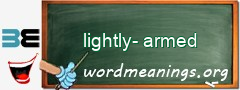 WordMeaning blackboard for lightly-armed